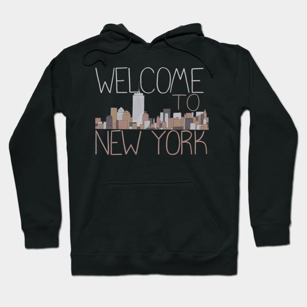 Welcome To New York Hoodie by calenbundalas